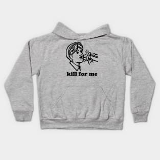 Kill 4 ME! Kids Hoodie